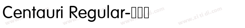 Centauri Regular字体转换